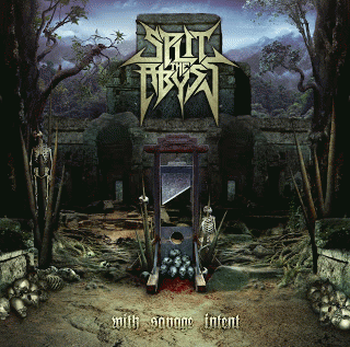 Split The Abyss : With Savage Intent